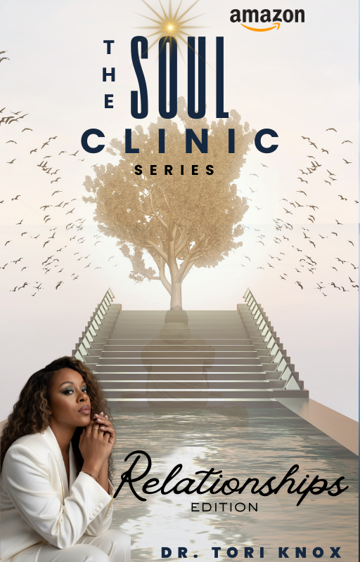 The Soul Clinic Series ~ Relationship